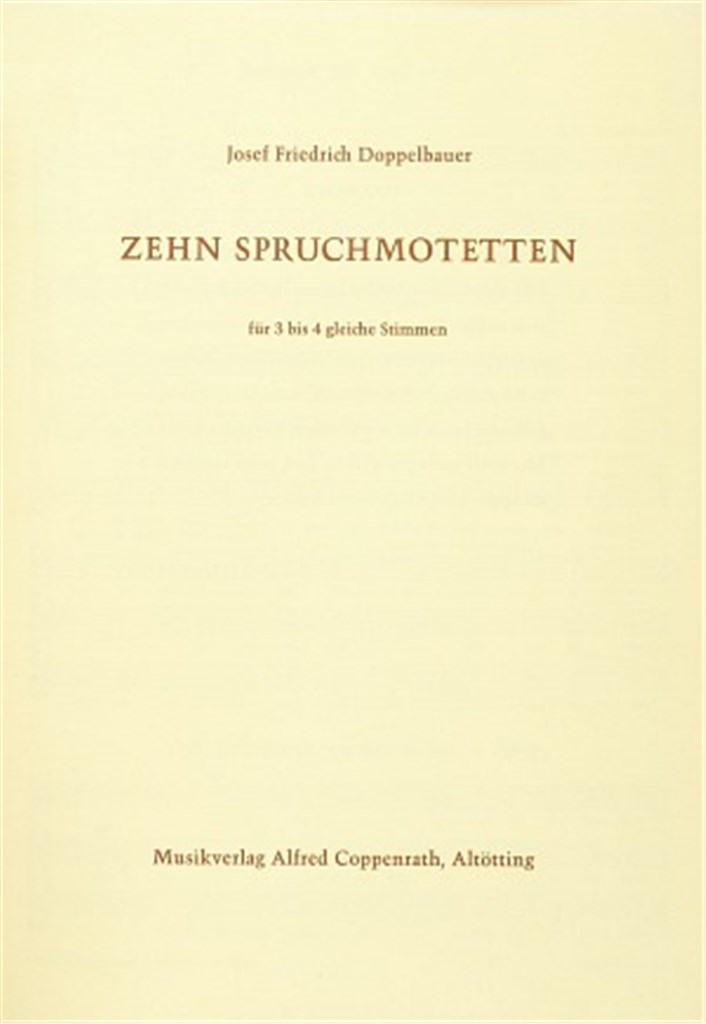 Doppelbauer: Zehn Spruchmotetten